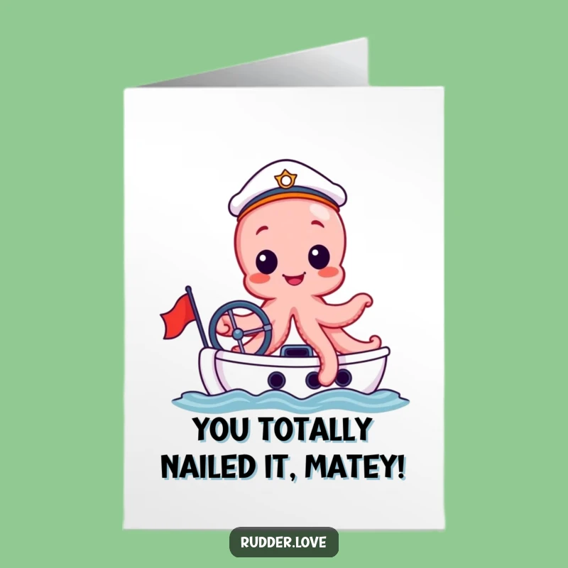 Free Printable Funny Octopus Congratulations Card - Yachting Humor Downloadable Gift